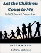 Let the Children Come to Me SATB choral sheet music cover